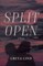 Split Open