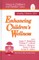 Enhancing Children&#8242;s Wellness
