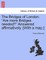 The Bridges of London. "Are More Bridges Needed?" Answered Affirmatively. [With a Map.]