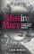 Missing Mary