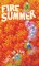 Fire Summer