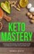 Keto Mastery