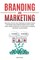 Branding and Marketing