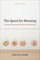The Quest for Meaning