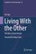 Living With the Other