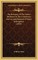 The Harmony Of The Divine Attributes In The Contrivance And Accomplishment Of Man's Redemption (1850)