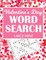 Valentine's Day Word Search Large Print