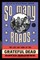So Many Roads