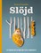 Swedish SlÃÂ¶jd