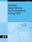 Applied Data Mining for Forecasting Using SAS