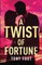 A Twist of Fortune