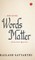 Because Words Matter