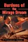 Burdens of the Mirage Dream