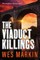 The Viaduct Killings