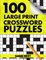 100 Large Print Crossword Puzzles