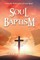 Soul Baptism