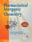 Pharmaceutical Inorganic Chemistry