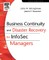 Business Continuity and Disaster Recovery for Infosec Managers