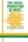 The Social Production of Merit