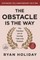 The Obstacle Is the Way 10th Anniversary Edition