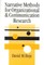 Narrative Methods for Organizational & Communication Research