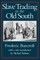 Slave Trading in the Old South