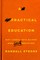 A Practical Education