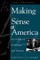 Making Sense of America