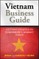 Vietnam Business Guide