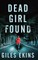 Dead Girl Found