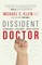 Dissident Doctor