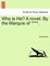 Who Is He? a Novel. by the Marquis of ****.