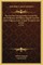 The Five Days' Peregrination Around The Isle Of Sheppey Of William Hogarth And His Fellow Pilgrims, Scott, Tothall, Thornhill, And Forrest (1732)