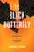 The Black Butterfly