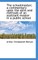 The Schoolmaster; A Commentary Upon the Aims and Methods of an Assistant-Master in a Public School
