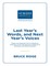 Last Year's Words, and Next Year's Voices: Essays and Speeches from a Decade as Chairman of the International Conference of Symphony and Opera Musicians