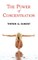 The Power of Concentration - Complete Text of Dumont's Classic