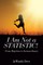 I Am Not a Statistic!