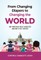 From Changing Diapers to Changing the World