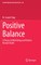 Positive Balance