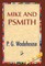 Mike and Psmith