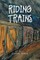 Riding Trains
