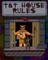T&T House Rules