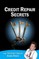 Credit Repair Secrets (from the Credit Doctor)
