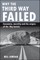 Why the Third Way Failed