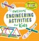 Awesome Engineering Activities for Kids