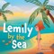Lemily by the Sea