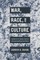 War, Race, and Culture