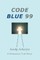 Code Blue 99