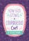How God Grows a Courageous Girl